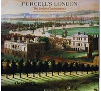 The Parley Of Instruments - Purcell's London: Consort Music in England from Charles II to Queen Anne