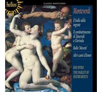 The Parley of Instruments, Red Byrd - Monteverdi: Il ballo delle ingrate & other works