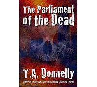 The Parliament of the Dead