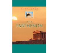 The Parthenon (Wonders of the World) by Mary Beard (2003-03-31)