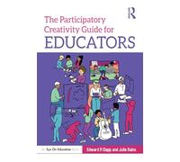 The Participatory Creativity Guide for Educators