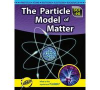 The Particle Model of Matter (Sci-Hi)