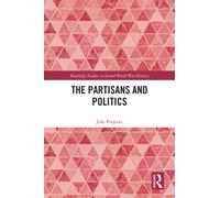 The Partisans and Politics