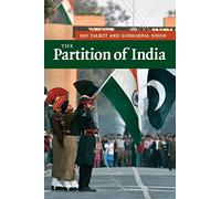 The Partition of India: 4 (New Approaches to Asian History, Series Number 4)