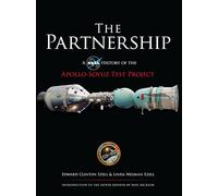 The Partnership: A History of the Apollo-Soyuz Test Project (Dover Books on Astronomy)
