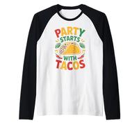 The Party Starts with Tacos - Taco Tuesday Raglan Baseball Tee