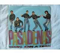 The Pasadenas - PASADENAS Riding on a Train UK 7" 45