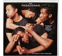 The Pasadenas - TO WHOM IT MAY CONCERN