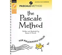 The Pascale Method for Beginning Violin: Workbook, Book, Dvd, & Stickers