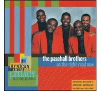 The Paschall Brothers - On the Right Road Now