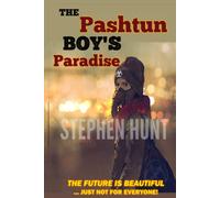 The Pashtun Boy's Paradise: Modern Science Fiction Classics