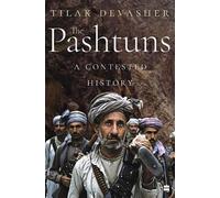 The Pashtuns : A Contested History