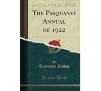 The Pasquaney Annual of 1922 (Classic Reprint)
