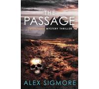 The Passage: 16 (Emily Slate FBI Mystery Thriller)