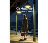 The Passenger: A Long Journey to Nowhere