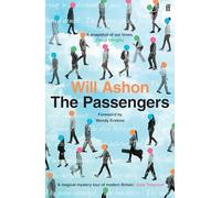 The Passengers: Shortlisted for The Rathbones Folio Prize 2023
