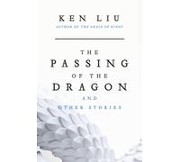 The Passing of the Dragon and Other Stories