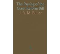 The Passing of the Great Reform Bill