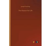 The Passion for Life