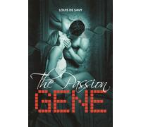 The Passion Gene
