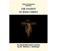 The Passion of Jesus Christ