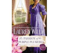 The Passion of the Purple Plumeria: A Pink Carnation Novel: 10