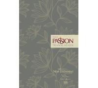 The Passion Transaltion New Testament with Psalms Proverbs an... - 9781424561438