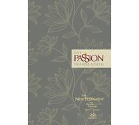 The Passion Translation New Testament (2020 Edition) Hardback, Floral: With Psalms, Proverbs and Song of Songs, Contemporary Bible Makes a Great Gift for Confirmation, Holidays, and More