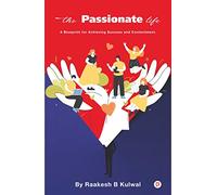 The Passionate Life