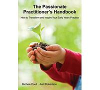 The Passionate Practitioner's Handbook