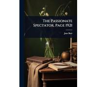 The Passionate Spectator, Page 1921