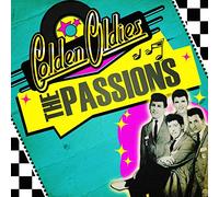 The Passions - Golden Oldies: The Passions