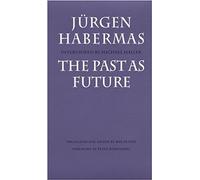 The Past as Future