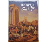The Past is a Foreign Country