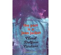 the past is a jean jacket