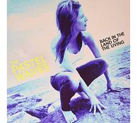 The Pastel Waves - Back In The Land Of The Living [VINYL]