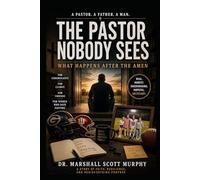 The Pastor Nobody Sees: What Happens After the Amen