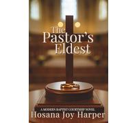 The Pastor’s Eldest: 1 (Faithful Heart)