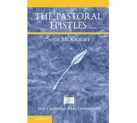 The Pastoral Epistles – New Cambridge Bible Commentary
