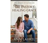 The Pastor's Healing Grace (The Brooks of Silversage)