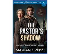The Pastor's Shadow: A Christian Romantic Thriller (Grace And Redemption)