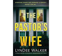 The Pastor's Wife: A totally gripping psychological thriller packed with twists