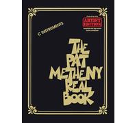 The Pat Metheny Real Book (C Instruments): Artist Edition