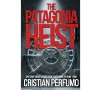 The Patagonia heist (Patagonia Detectives)