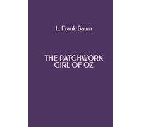 The Patchwork Girl of Oz