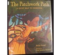 The Patchwork Path: A Quilt Map to Freedom