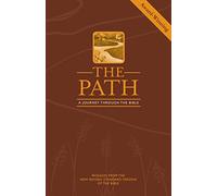 The Path: A Journey Through the Bible