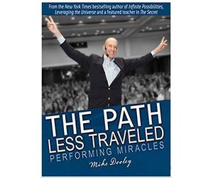 The Path Less Traveled: Performing Miracles