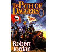 The Path of Daggers (The Wheel of Time, Book 8) 1st (first) edition Text Only