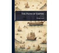 The Path of Empire